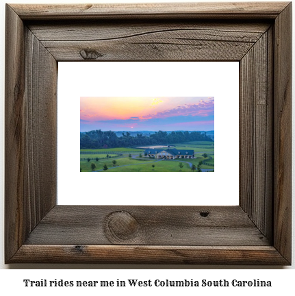 trail rides near me in West Columbia, South Carolina